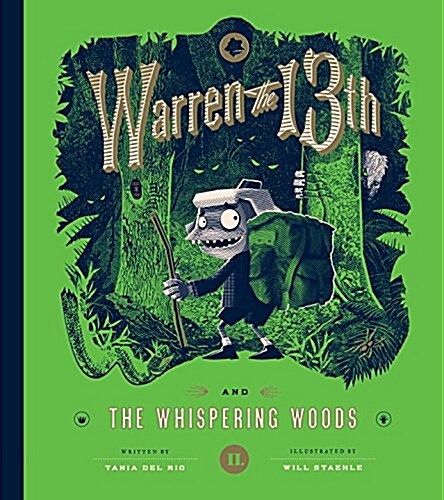 Warren the 13th and the Whispering Woods (Hardcover)