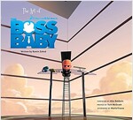 The Art of the Boss Baby (Hardcover)