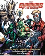 GUARDIANS OF THE GALAXY: DRAWING MARVEL'S COSMIC CRUSADERS (Book)