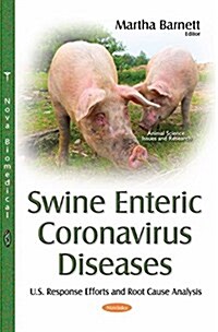 Swine Enteric Coronavirus Diseases (Paperback)