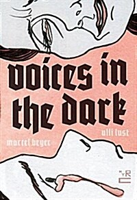 Voices in the Dark (Paperback)
