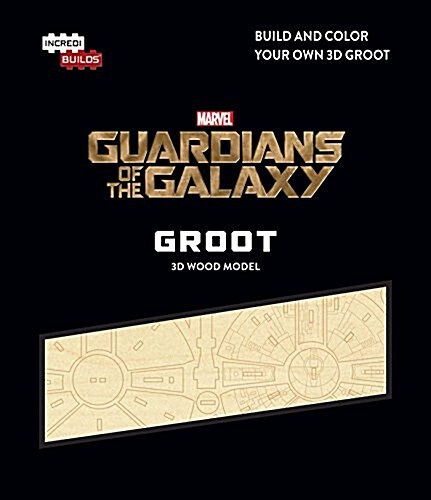 INCREDIBUILDS: MARVEL: GUARDIANS OF THE GALAXY GROOT 3D WOOD MODEL (Book)