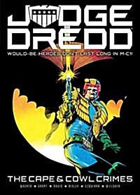 Judge Dredd: The Cape and Cowl Crimes (Paperback)