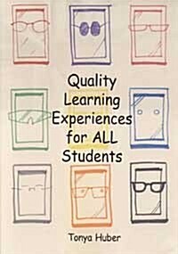 Quality Learning Experiences for All Students (Paperback)