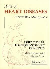Arrhythmias : electrophysiologic principles