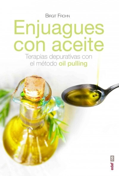 Enjuagues Con Aceites (Paperback)