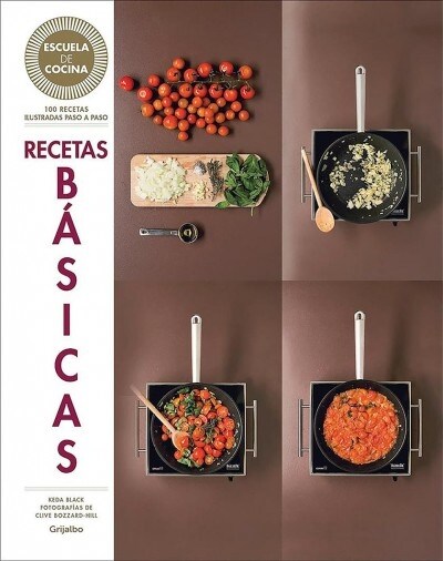 Recetas Basicas / Basic Recipes (Hardcover)