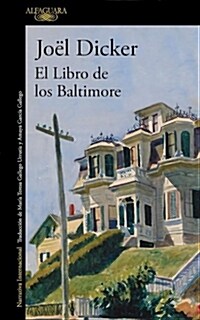 El Libro de Los Baltimore / The Book of the Baltimores (Paperback)