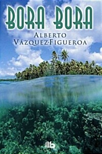 Bora Bora (Hardcover)