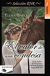 El Valor de Una Condesa (Paperback)