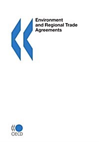 Environment and Regional Trade Agreements (Paperback)