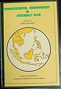 Environmental Management in Southeast Asia (Paperback)