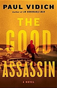 The Good Assassin (Hardcover)