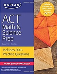 ACT Math & Science Prep: Includes 500+ Practice Questions (Paperback)