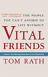 Vital Friends: The People You Cant Afford to Live Without (Audio CD)