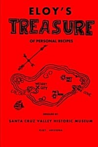 ELOYS Treasure: Of Personal Recipes (Paperback)