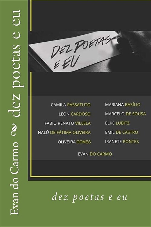 Dez Poetas E Eu (Paperback)