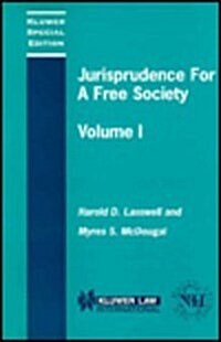 Jurisprudence for a Free Society: Studies in Law, Science and Policy (Paperback)