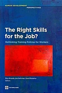 The Right Skills for the Job? (Paperback)