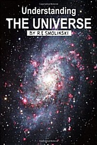Understanding the Universe (Paperback)