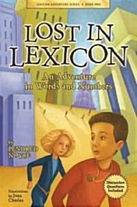 Lost in Lexicon: An Adventure in Words and Numbers (Paperback)