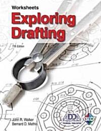 Exploring Drafting: Worksheets (Paperback, 11)