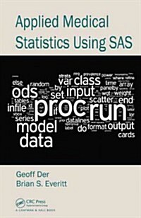 Applied Medical Statistics Using SAS (Hardcover)