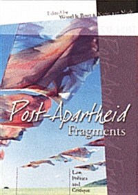 Post-Apartheid Fragments: Law, Politics and Critique (Paperback)