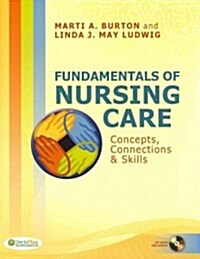 Fundamentals of Nursing Care + Study Guide + LPN Skills Videos (Paperback, DVD-ROM, PCK)