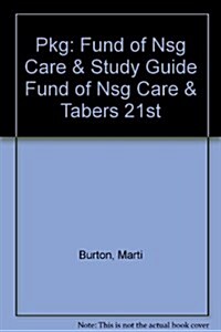 Pkg: Fund of Nsg Care & Study Guide Fund of Nsg Care & Tabers 21st (Hardcover, Paperback)