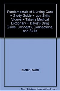 Pkg: Fund of Nsg Care & Study Guide Fund of Nsg Care & Skills Videos Fund of Nsg Care & Tabers 21st & Deglin Drug Guide 12th (Hardcover, Paperback, DVD-ROM)