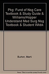 Fundamentals of Nursing Care + Study Guide + Understanding Medical Surgical Nursing + Medical Surgical Study Guide (Hardcover, Paperback, PCK)