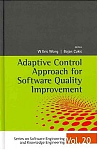 Adaptive Control Approach for Software Quality Improvement (Hardcover)