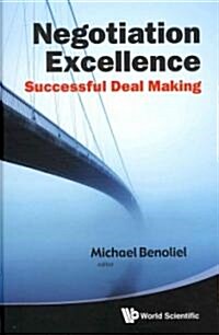 Negotiation Excellence: Successful Deal Making (Hardcover)