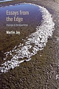 Essays from the Edge: Parerga and Paralipomena (Hardcover)