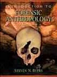 Introduction to Forensic Anthropology Value Package (Includes Forensic Anthropology Laboratory Manual) (Hardcover)