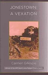 Jonestown: A Vexation (Paperback)