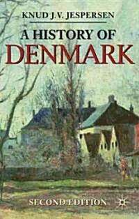 A History of Denmark (Hardcover, 2nd ed. 2011)