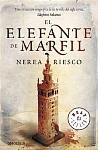 El elefante de marfil / The Ivory Elephant (Paperback, Translation)