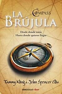 La brujula / The Compass (Paperback, POC, Translation)