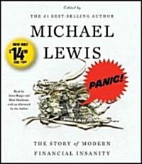 Panic!: The Story of Modern Financial Insanity (Audio CD)