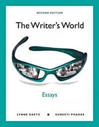 The Writers World: Essays (Paperback, 2nd)