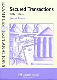 Examples & Explanations: Secured Transactions, 5th Ed. (Paperback, 5th)