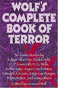 Wolfs Complete Book of Terror (Paperback, Abridged)