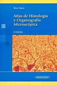 Atlas de histologia y organografia microscopica / Atlas of Histology and Microscopic Organography (Paperback, 3rd)