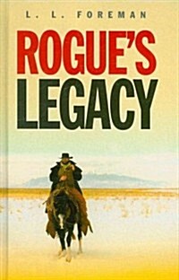 Rogues Legacy (Hardcover)