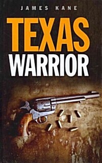 Texas Warrior (Hardcover)