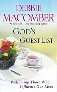 [중고] God‘s Guest List: Welcoming Those Who Influence Our Lives (Mass Market Paperback)