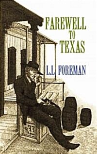 Farewell to Texas (Library, Large Print)