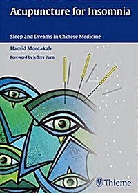 Acupuncture for Insomnia: Sleep and Dreams in Chinese Medicine (Hardcover)